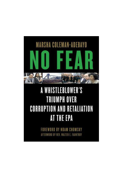 No fear a whistleblower's triumph over corruption and retaliation at the EPA