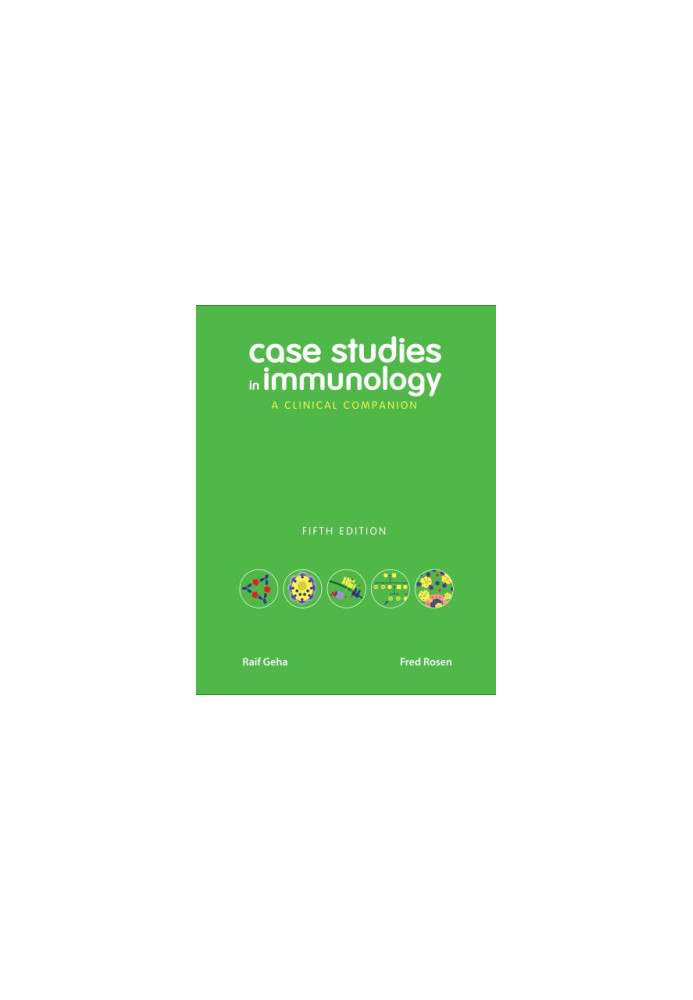 Case Studies in Immunology: a Clinical Companion