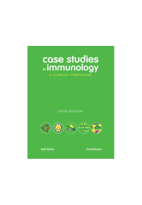 Case Studies in Immunology: a Clinical Companion