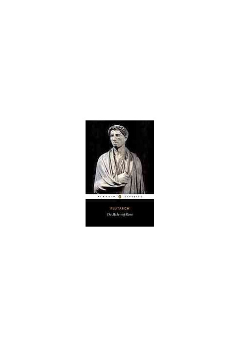 The Makers of Rome
