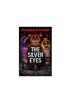 The Silver Eyes (Five Nights at Freddy's Graphic Novel 1)
