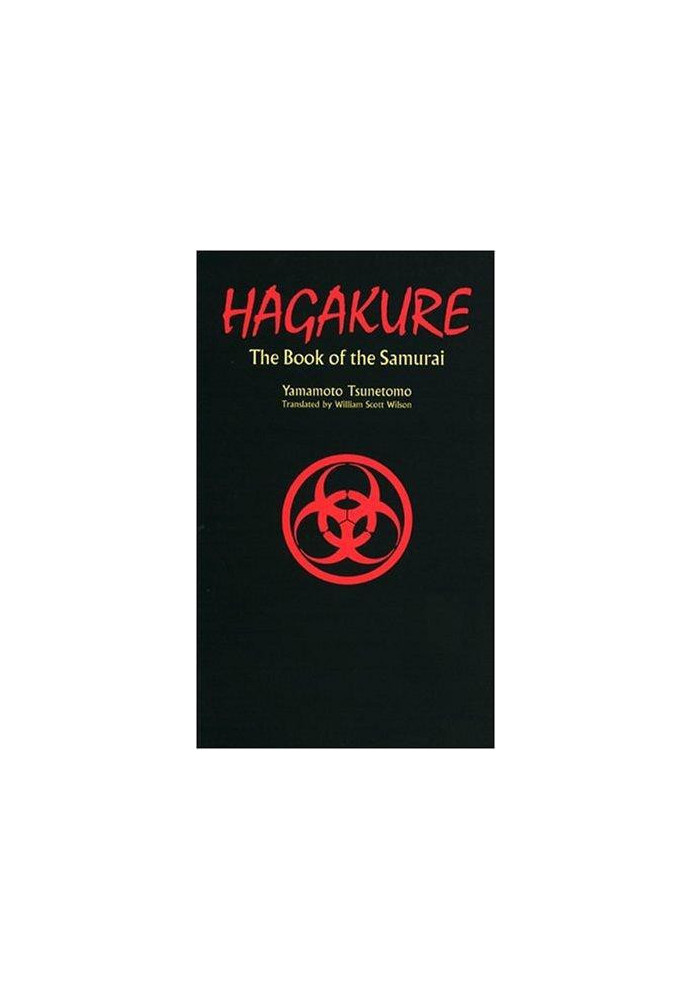 Hagakure: the book of the samurai