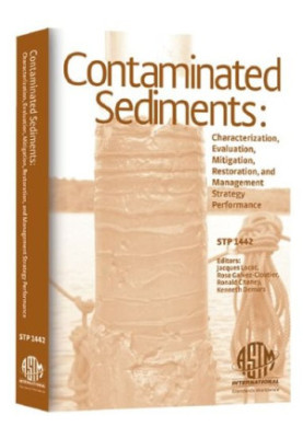 Contaminated Sediments - Characterization, Evaluation, Mitigation Restoration, and Management Strategy Performance (ASTM Spec