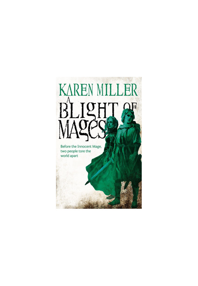 A Blight of Mages