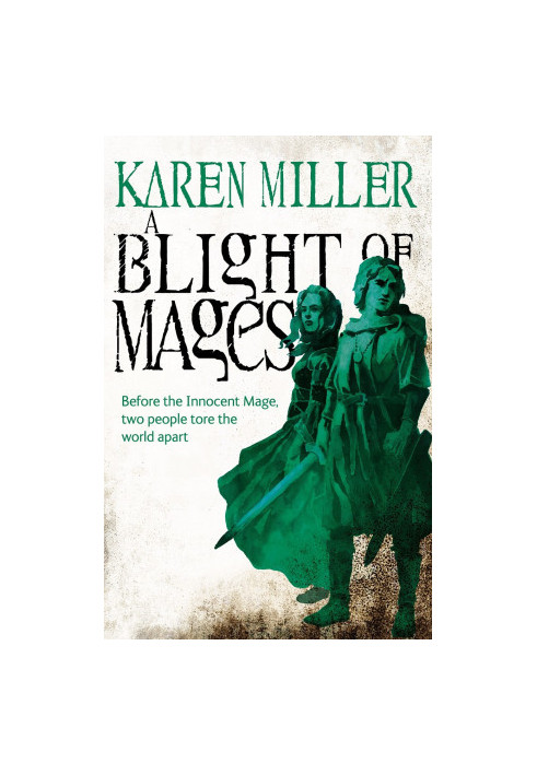 A Blight of Mages