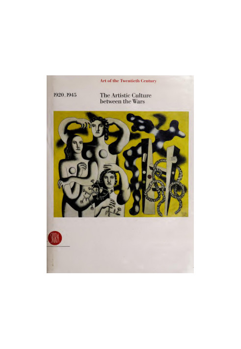 1920-1945 - The Artistic Culture between the Wars