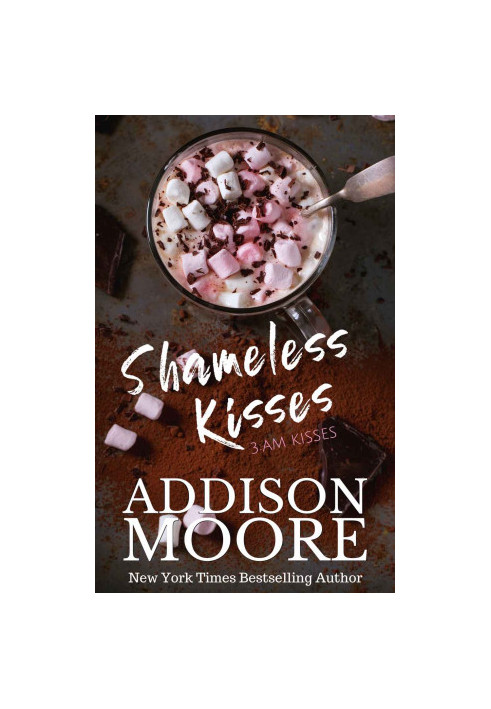 [3:AM Kisses 18] • Shameless Kisses