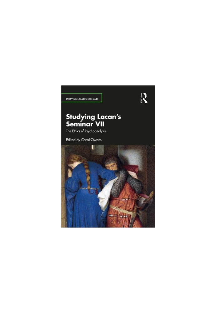 Studying Lacan’s Seminar VII: The Ethics of Psychoanalysis.