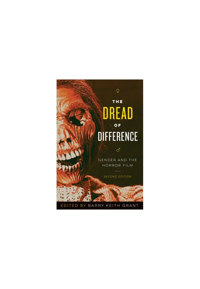 Dread of difference: gender and the horror film