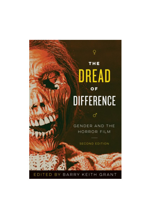 Dread of difference: gender and the horror film