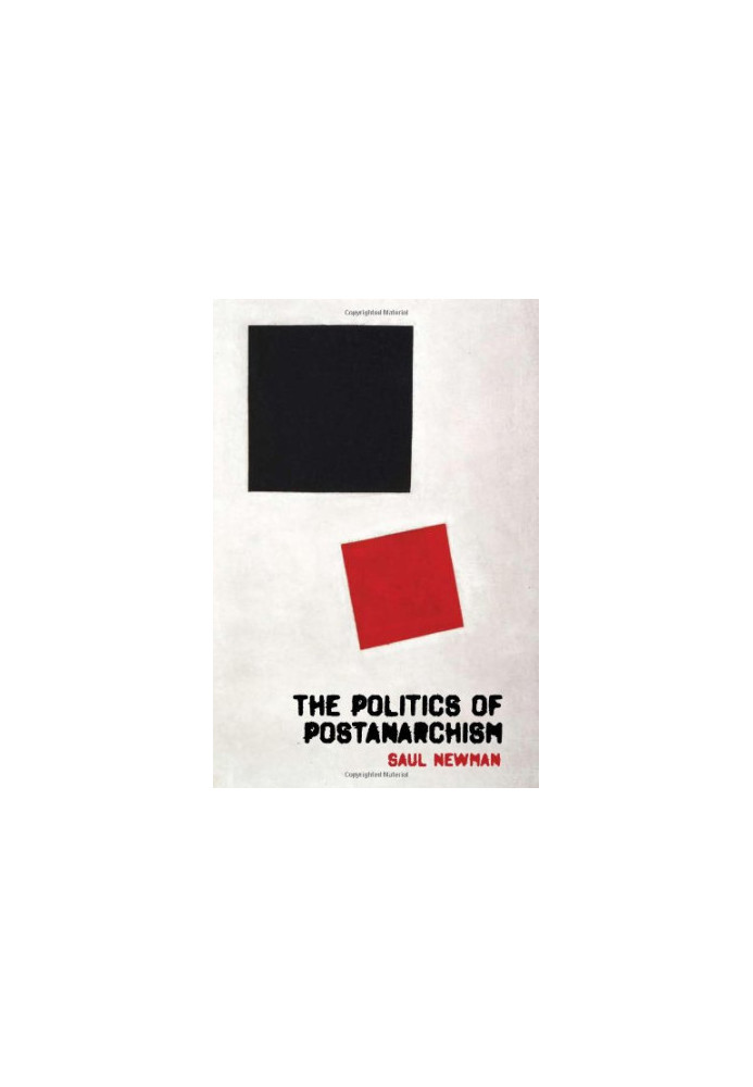 The politics of postanarchism