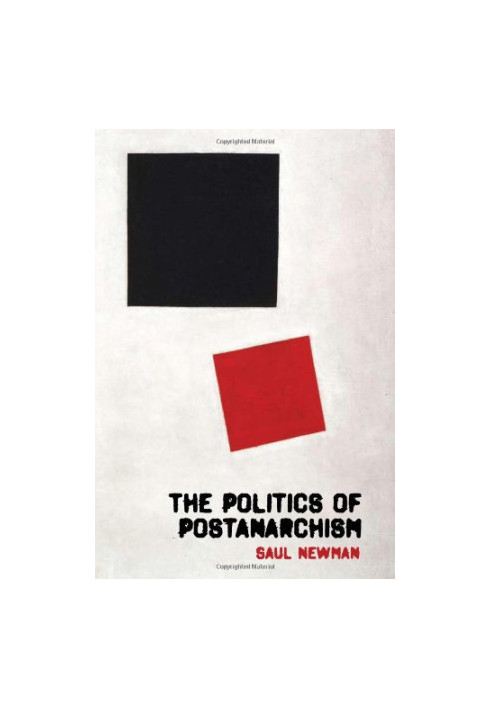 The politics of postanarchism