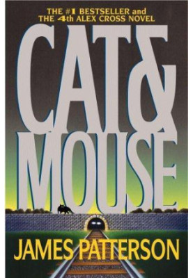 Cat & Mouse (Alex Cross, 04)