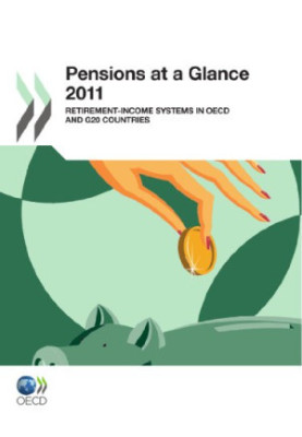 Pensions at a Glance 2011 - Retirement-income Systems in OECD and G20 Countries