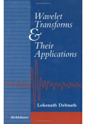 Wavelet transforms and their applications
