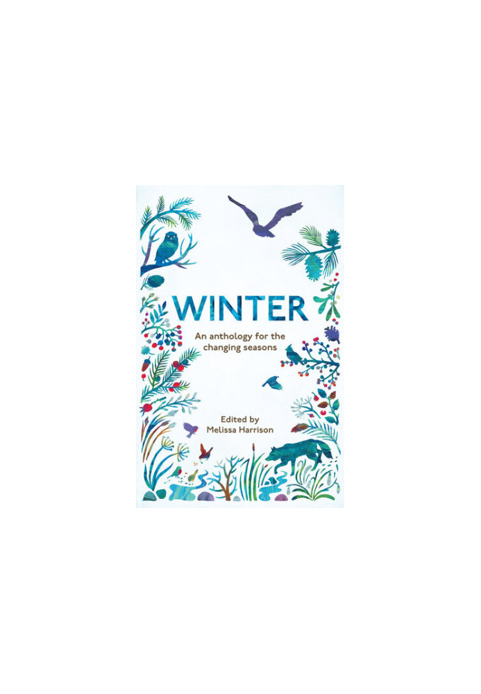 Winter: An Anthology for the Changing Seasons