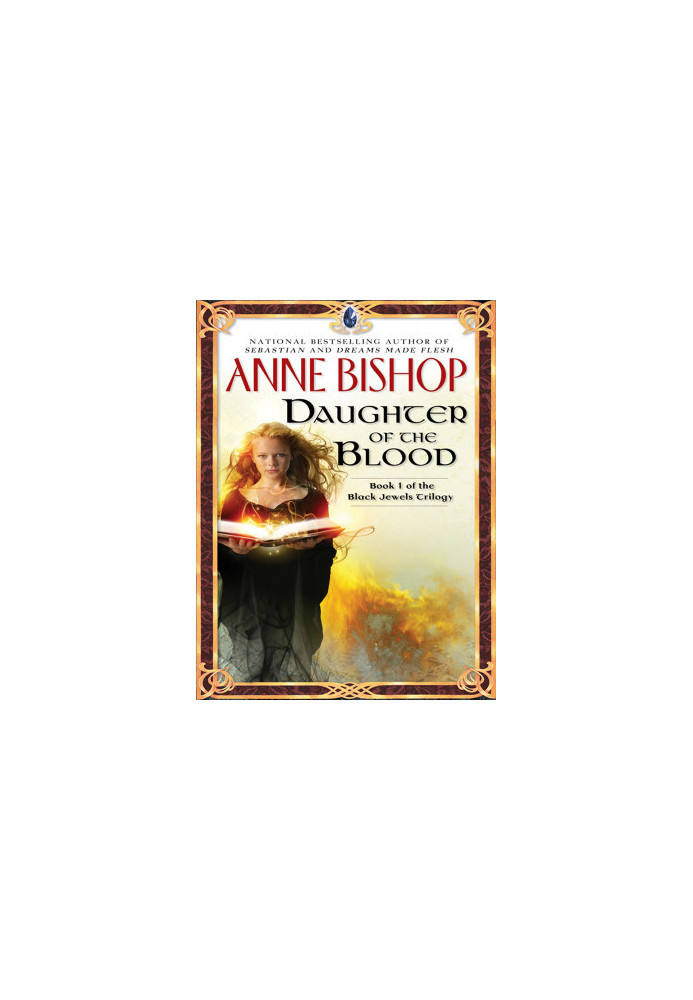 Daughter of the Blood (The Black Jewels, 01)