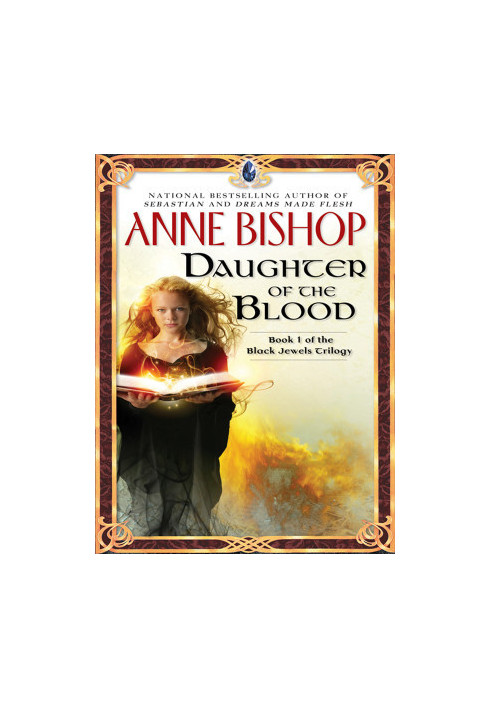 Daughter of the Blood (The Black Jewels, 01)