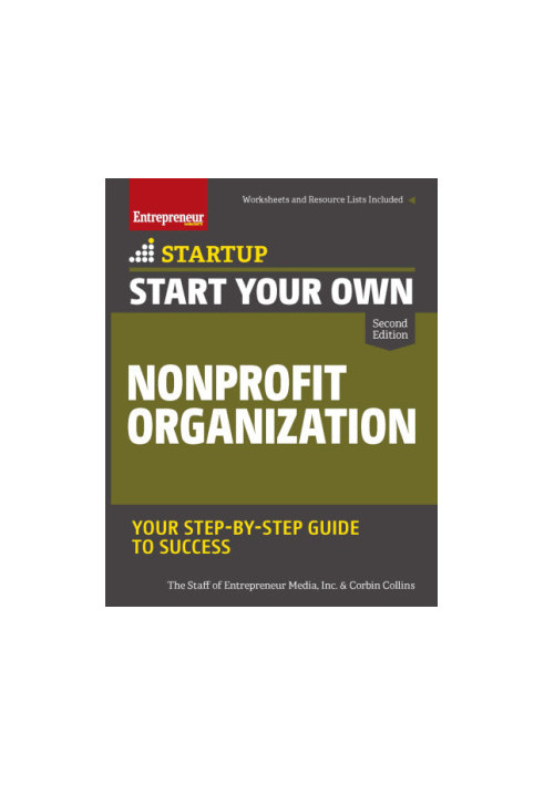 Start your own nonprofit organization: your step-by-step guide to success
