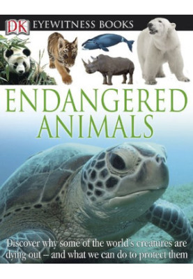 Endangered Animals (DK Eyewitness)