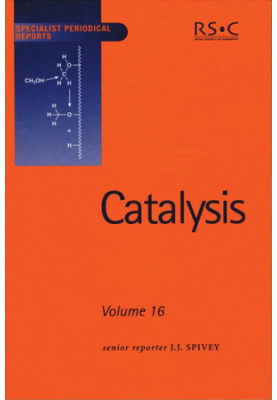 Catalysis volume 16 a review of recent literature