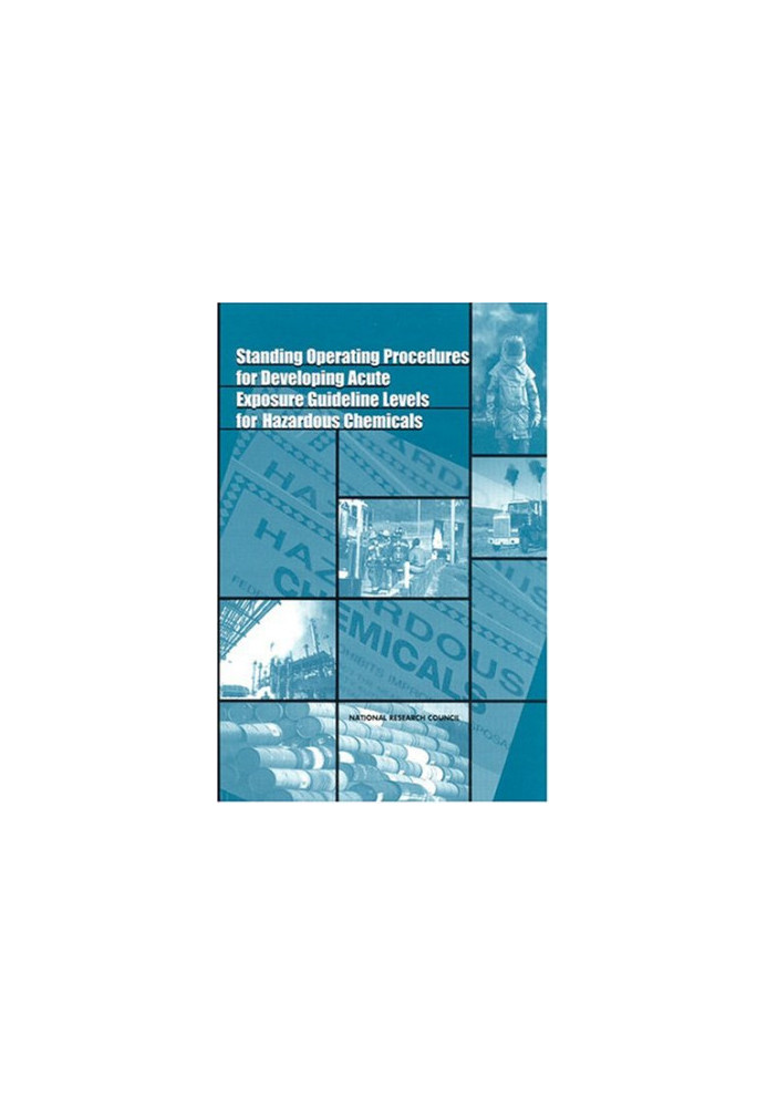 Standing Operating Procedures for Developing Acute Exposure Guideline Levels for Hazardous Chemicals
