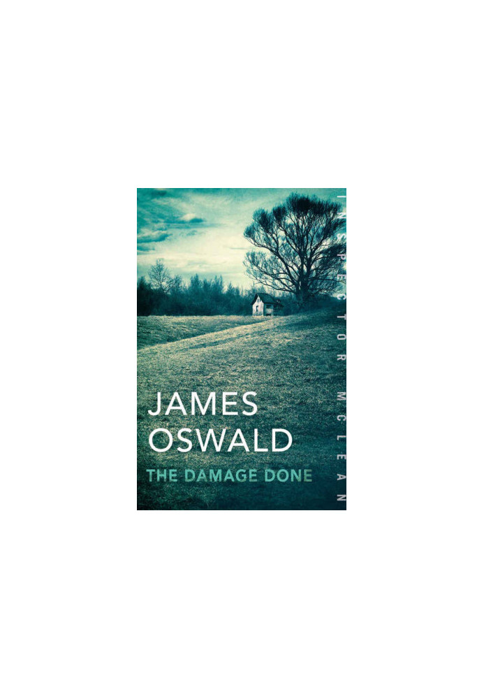 The Damage Done ( Inspector McLean 6 )
