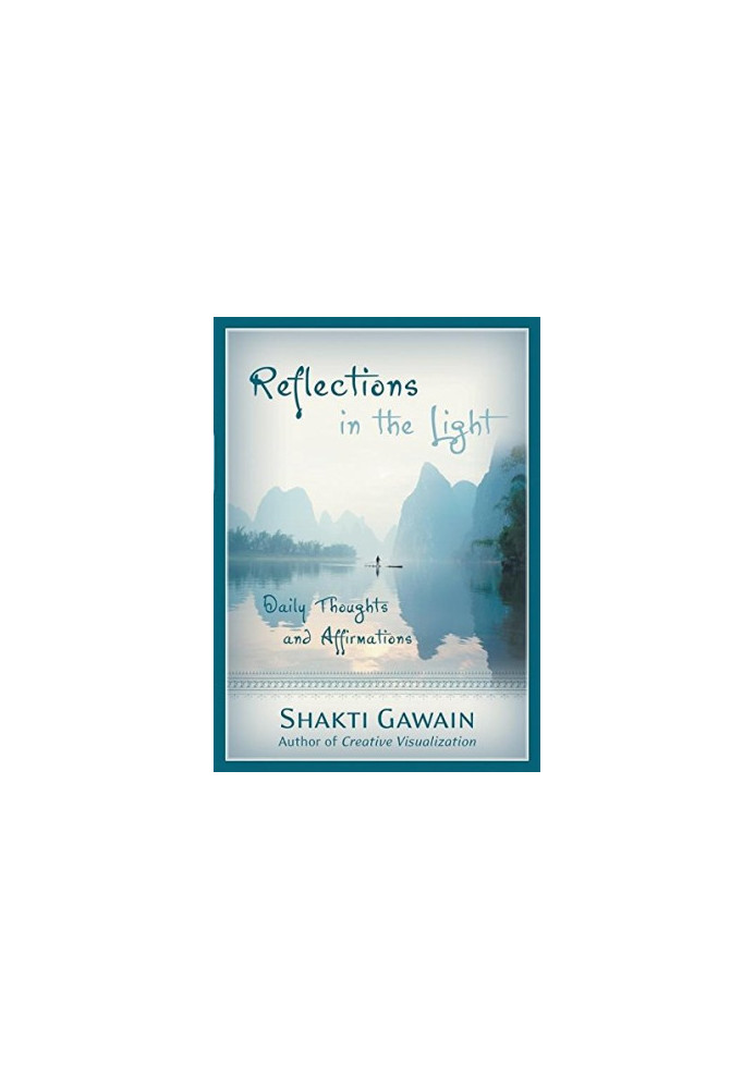 Reflections in the Light: Daily Thoughts and Affirmations