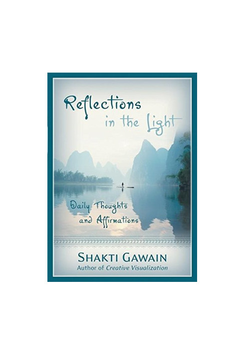 Reflections in the Light: Daily Thoughts and Affirmations