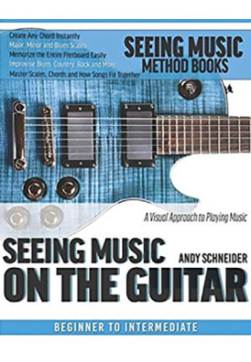 Seeing Music on the Guitar: A visual approach to playing music