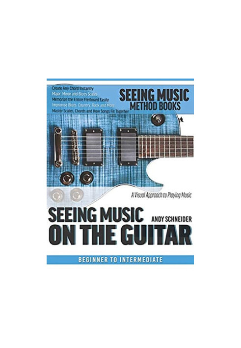 Seeing Music on the Guitar: A visual approach to playing music