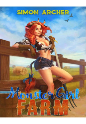 Monster Girl Farm: A Farm LitRPG Story