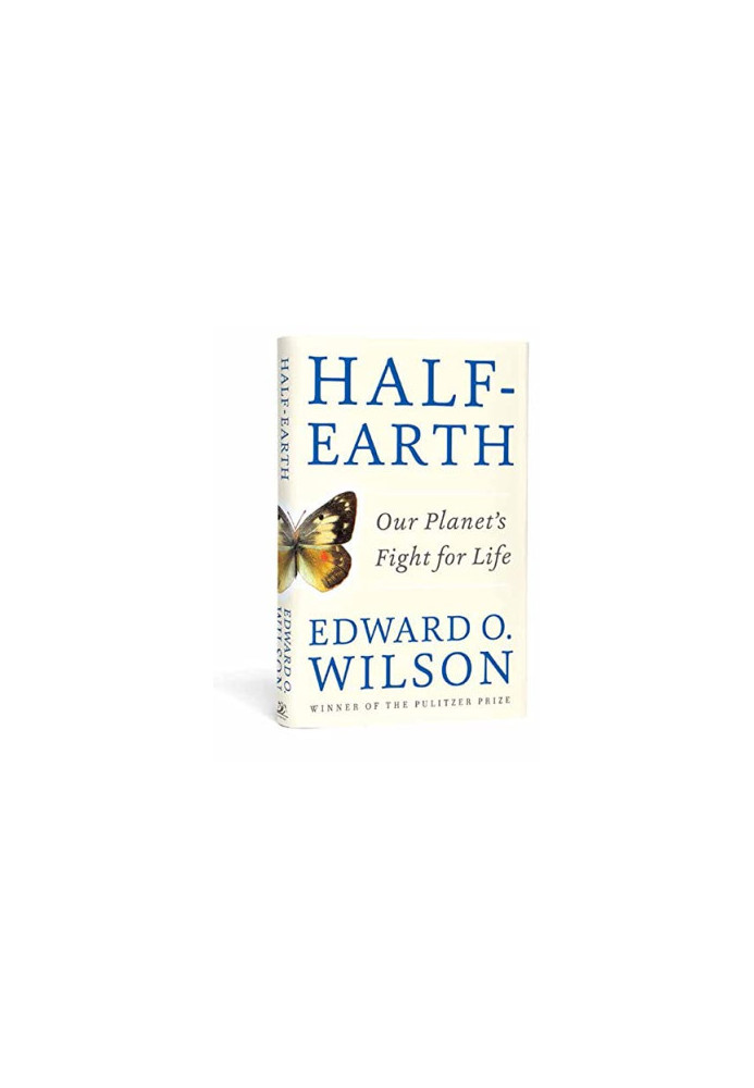 Half-Earth: Our Planet's Fight for Life (The Anthropocene Epoch 3)