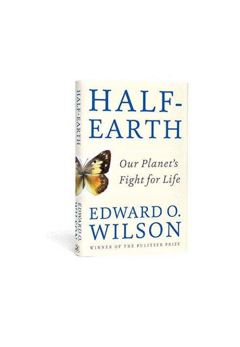 Half-Earth: Our Planet's Fight for Life (The Anthropocene Epoch 3)