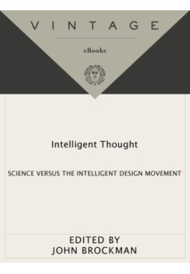 Intelligent Thought: Science Versus the Intelligent Design Movement