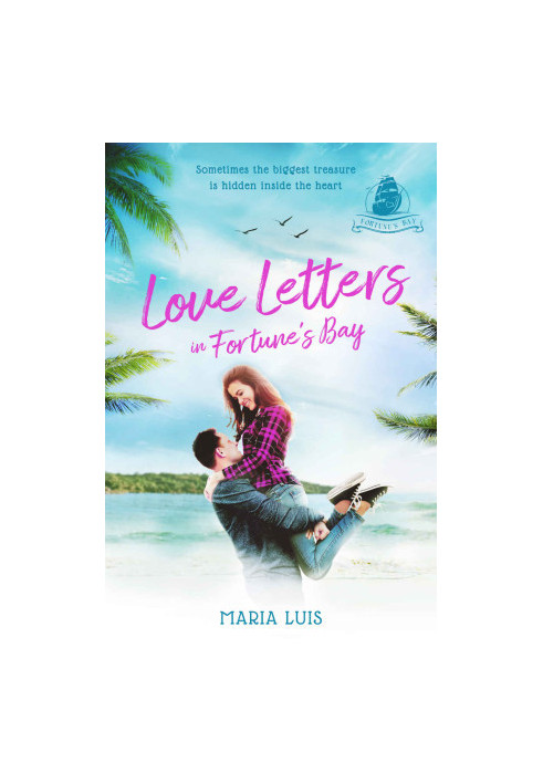 [Fortune's Bay 0.50] • Love Letters in Fortune's Bay · Novella