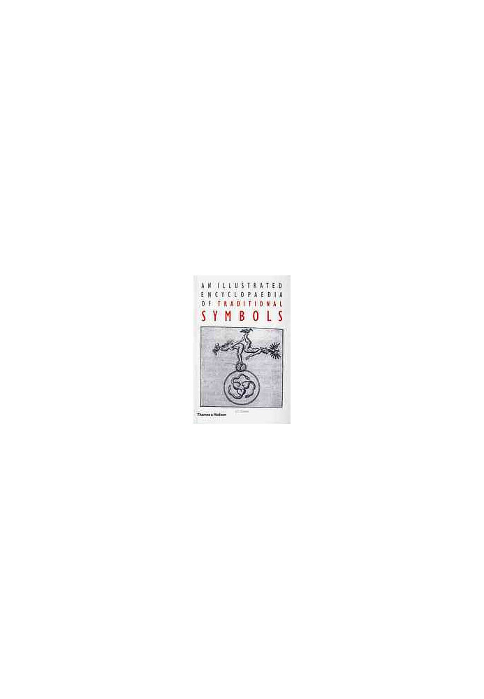 An illustrated encyclopaedia of traditional symbols