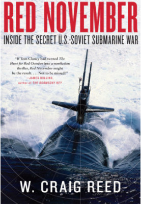 Red November: Inside the Secret U.S.-Soviet Submarine War