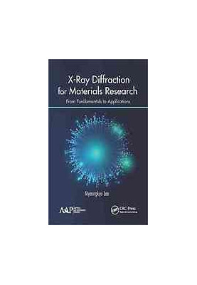 X-ray diffraction for materials research : from fundamentals to applications