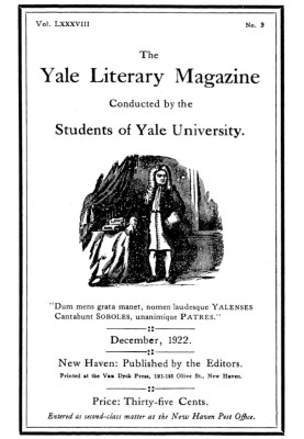 The Yale Literary Magazine (Vol. LXXXVIII, No. 3, December 1922)