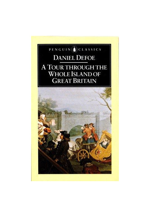 A Tour Through the Whole Island of Great Britain