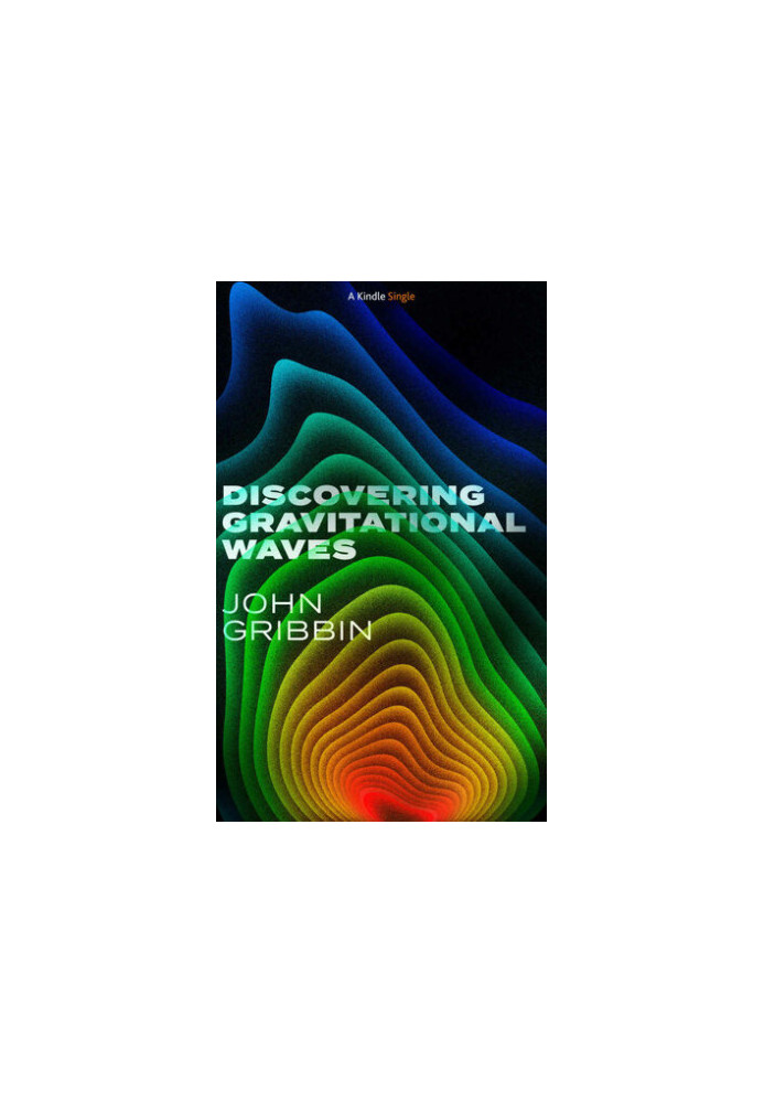 Discovering Gravitational Waves