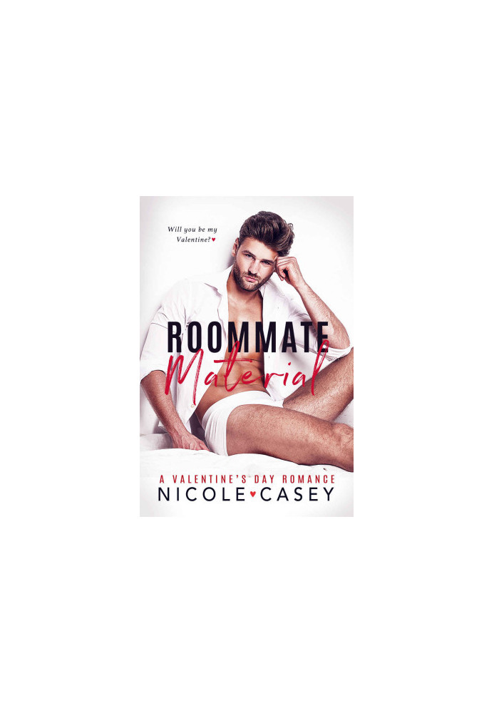 Roommate Material: A Valentine’s Day Romance