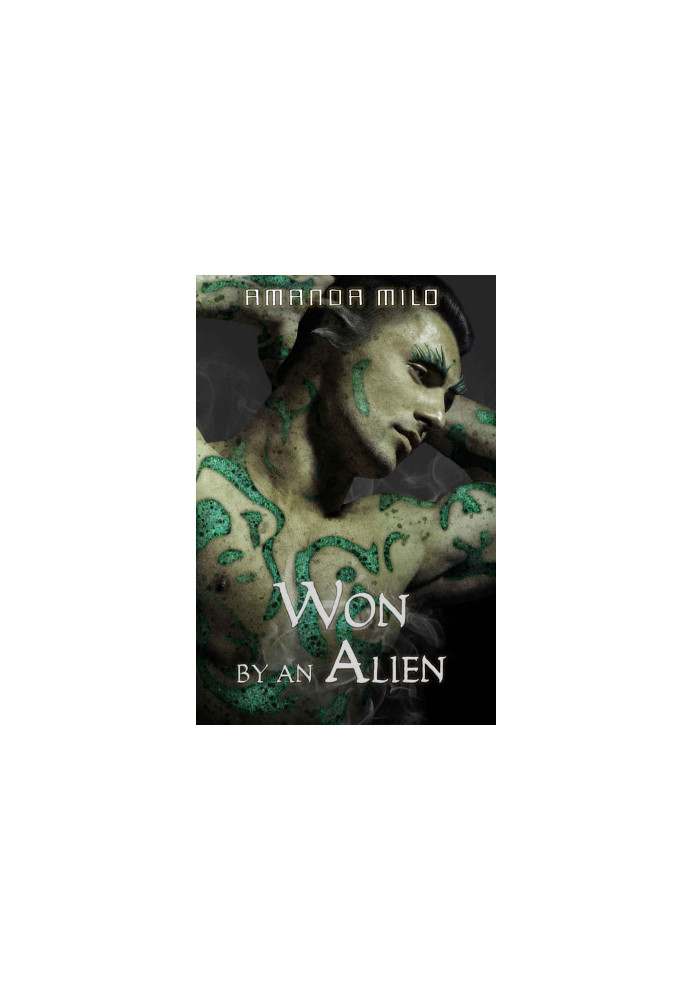 [Stolen by an Alien 03] • Won by an Alien