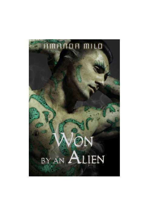 [Stolen by an Alien 03] • Won by an Alien