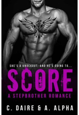 [Stepbrother 01] • Score