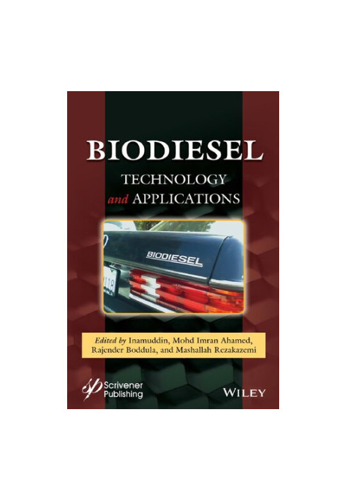 Biodiesel Technology and Applications