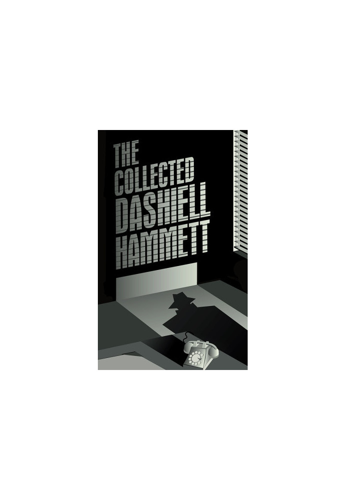 The Collected Dashiell Hammett [all 5 novels & 38 short stories]