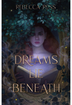Dreams Lie Beneath
