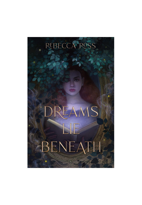 Dreams Lie Beneath